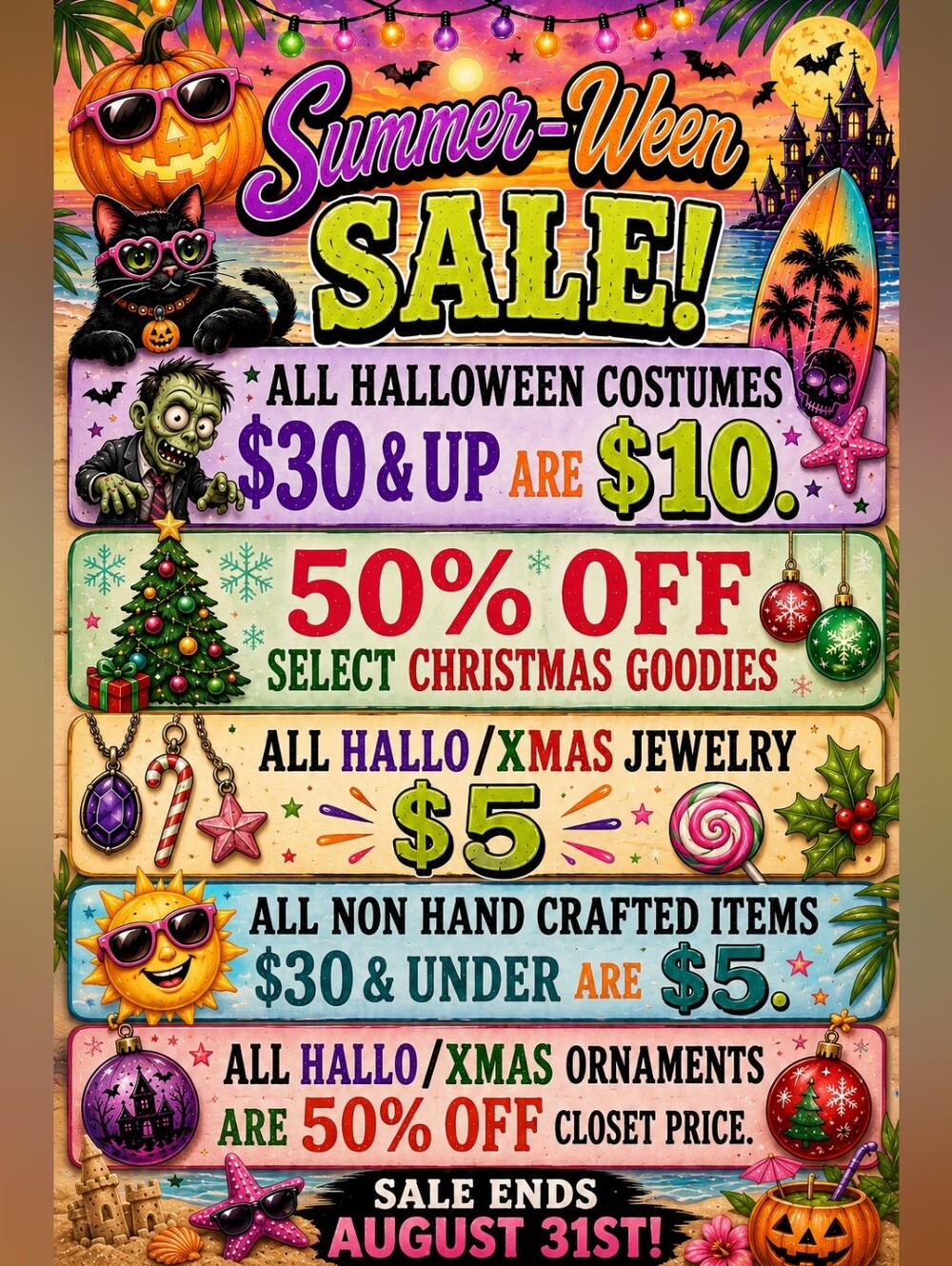 Summer-Ween Now Till August 31st.